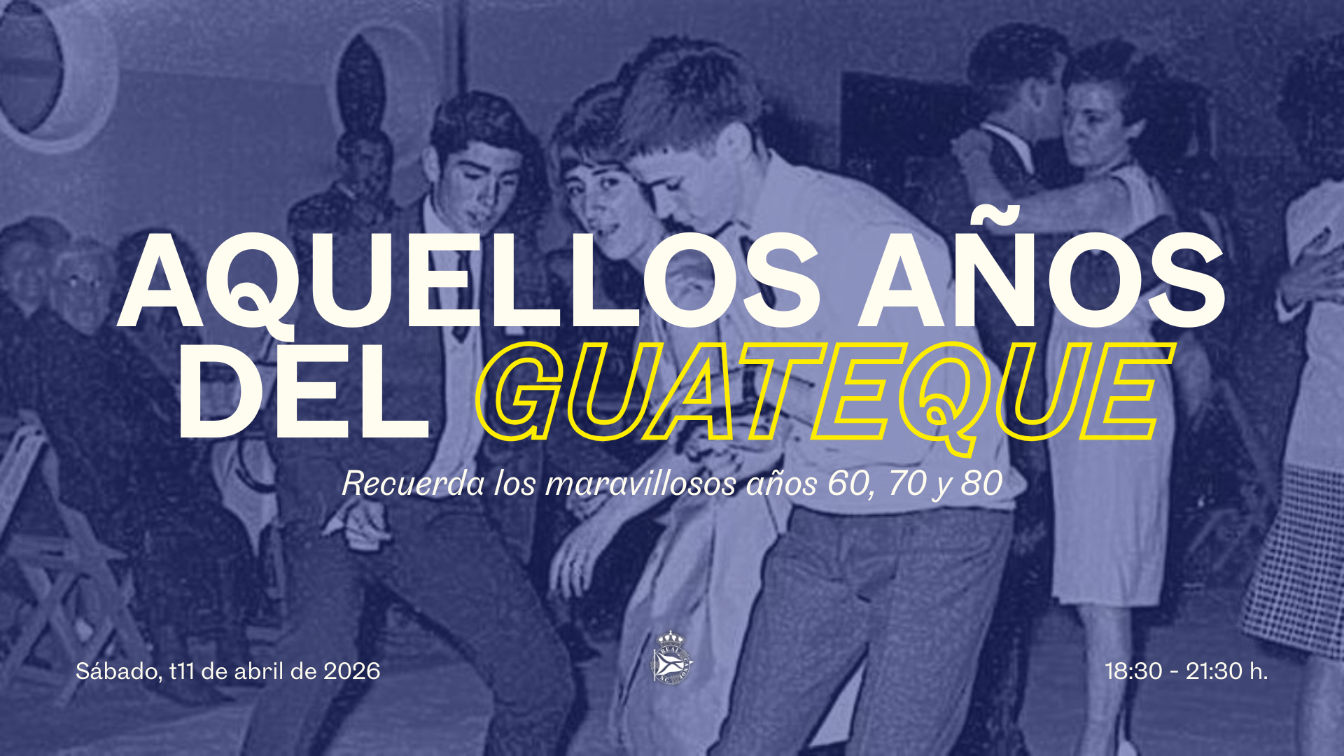 “Aquellos años del guateque”: una tarde para revivir los mejores recuerdos